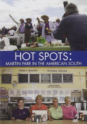 Hot spots: Martin Parr in the American South. DVD - Martin Parr - copertina