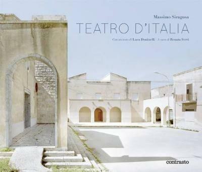 Teatro d'Italia. Ediz. italiana e inglese - Massimo Siragusa - copertina