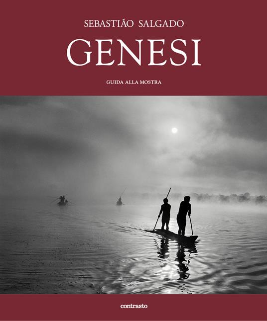 Sebastião Salgado. Genesi. Guida alla mostra. Ediz. illustrata - copertina
