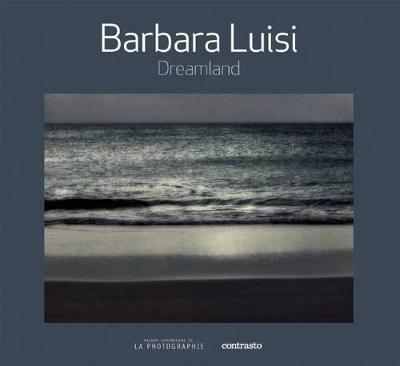 Dreamland. Ediz. inglese e francese - Barbara Luisi - copertina
