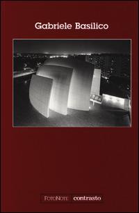 Gabriele Basilico. Ediz. illustrata - copertina