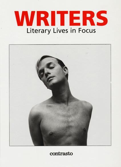 Writers. Literary lives in focus. Ediz. illustrata - copertina