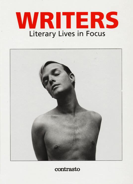 Writers. Literary lives in focus. Ediz. illustrata - copertina