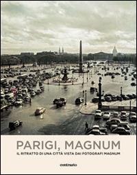 Parigi, Magnum. Il ritratto di una città vista dai fotografi Magnum - copertina