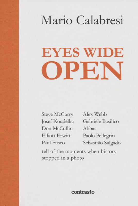 Eyes wide open. Ediz. illustrata - Mario Calabresi - copertina