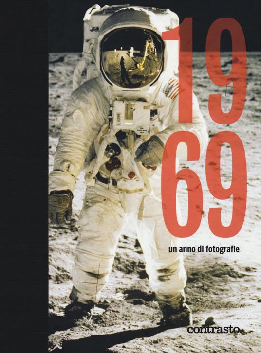 1969. Un anno di fotografie. Ediz. illustrata - copertina