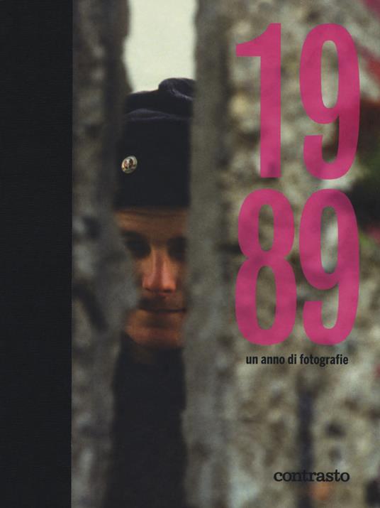 1989. Un anno di fotografie. Ediz. illustrata - copertina