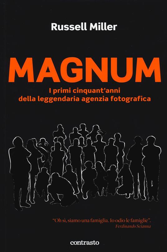 Magnum. I primi cinquant'anni della leggendaria agenzia fotografica. Ediz. speciale - Russell Miller - copertina