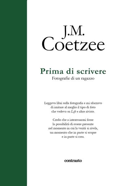 Prima di scrivere. Fotografie di un ragazzo. Ediz. illustrata - J. M. Coetzee - copertina