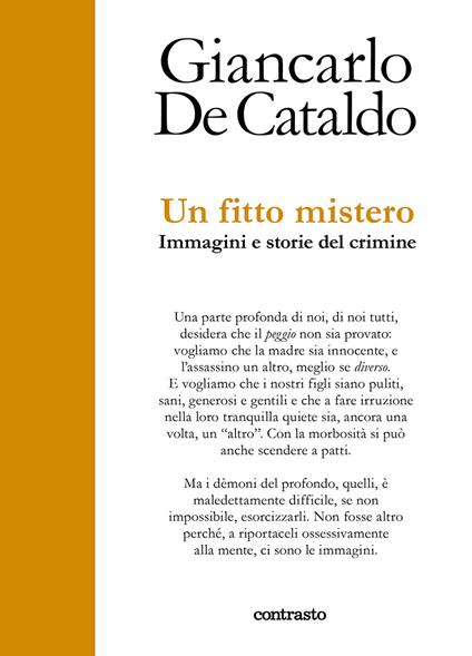 Un fitto mistero. immagini e storie del crimine - Giancarlo De Cataldo - copertina