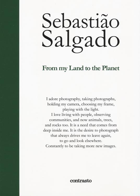 From my land to the planet. Ediz. illustrata - Sebastião Salgado - copertina