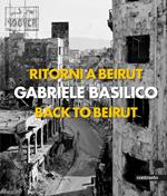 Ritorni a Beirut-Back to Beirut