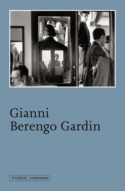 Gianni Berengo Gardin. Ediz. illustrata - copertina