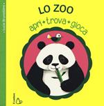 Lo zoo. Apri, trova, gioca. Ediz. illustrata