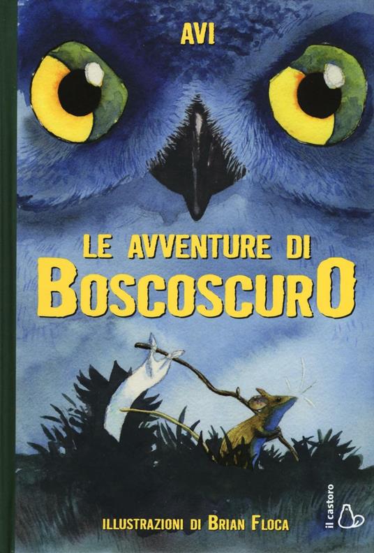 Le avventure di Boscoscuro - Avi - copertina