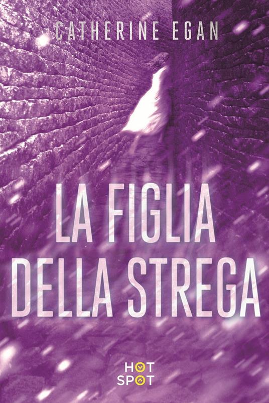 La figlia della strega - Catherine Egan - copertina