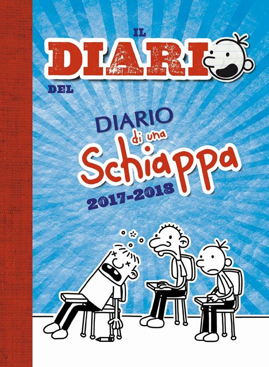 Il diario del diario di una schiappa 2017-2018 - Jeff Kinney - copertina