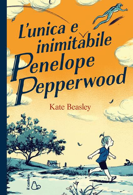L' unica e inimitabile Penelope Pepperwood - Kate Beasley - copertina