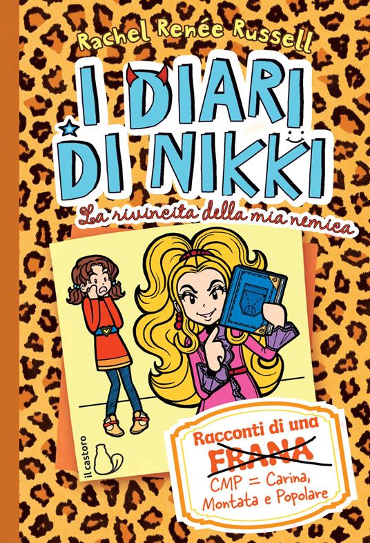 La rivincita della mia nemica. I diari di Nikki - Rachel Renée Russell - copertina
