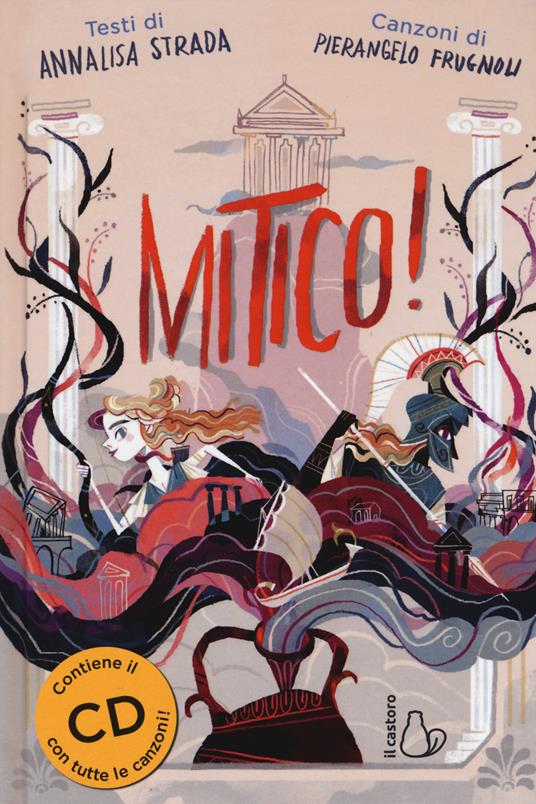 Mitico! - Annalisa Strada - copertina