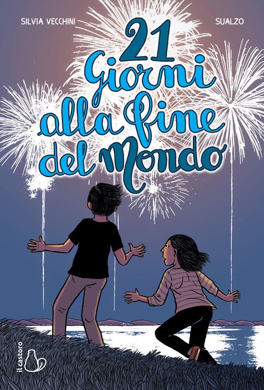 21 giorni alla fine del mondo - Silvia Vecchini - copertina