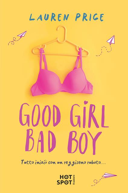 Good girl bad boy. Ediz. italiana - Lauren Price - copertina