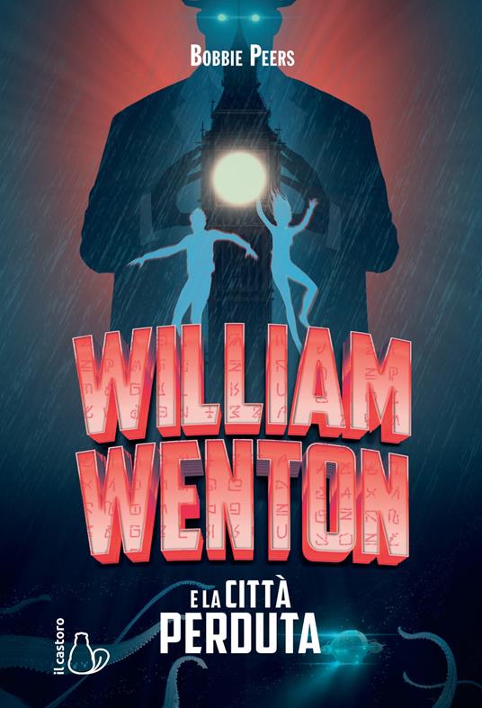 William Wenton e la città perduta - Bobbie Peers - copertina