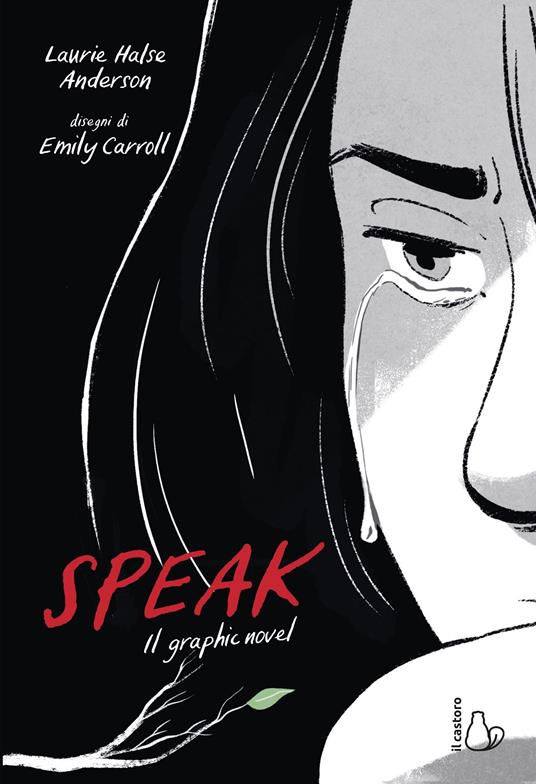 Speak. Il graphic novel - Laurie Halse Anderson - copertina