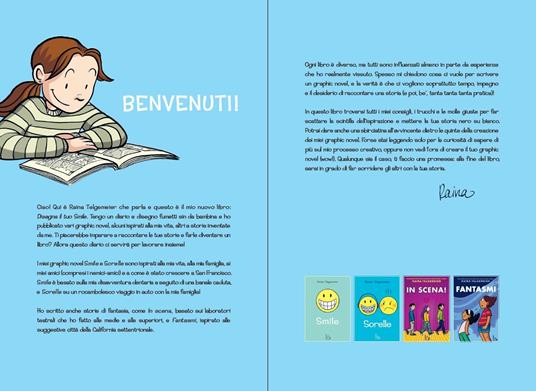 Disegna il tuo Smile. Crea la tua storia insieme a Raina - Raina Telgemeier - 2