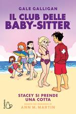 Stacey si prende una cotta. Il club delle babysitter. Vol. 7