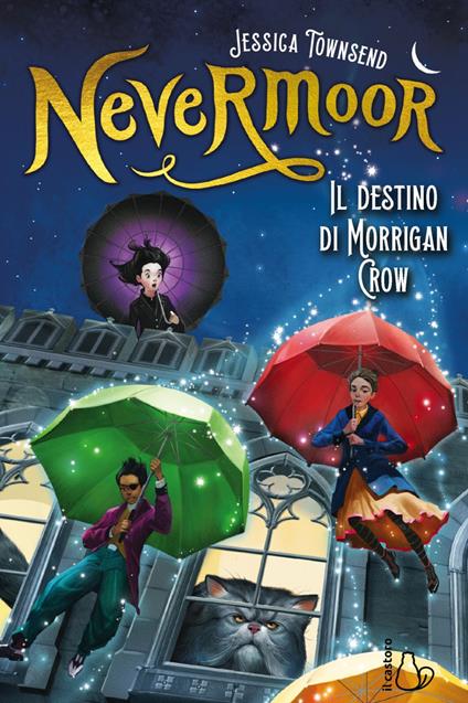 Il destino di Morrigan Crow. Nevermoor - Jessica Townsend,Valentina Daniele - ebook