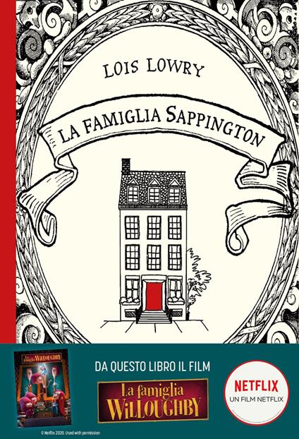 La famiglia Sappington - Lois Lowry,Pico Floridi - ebook