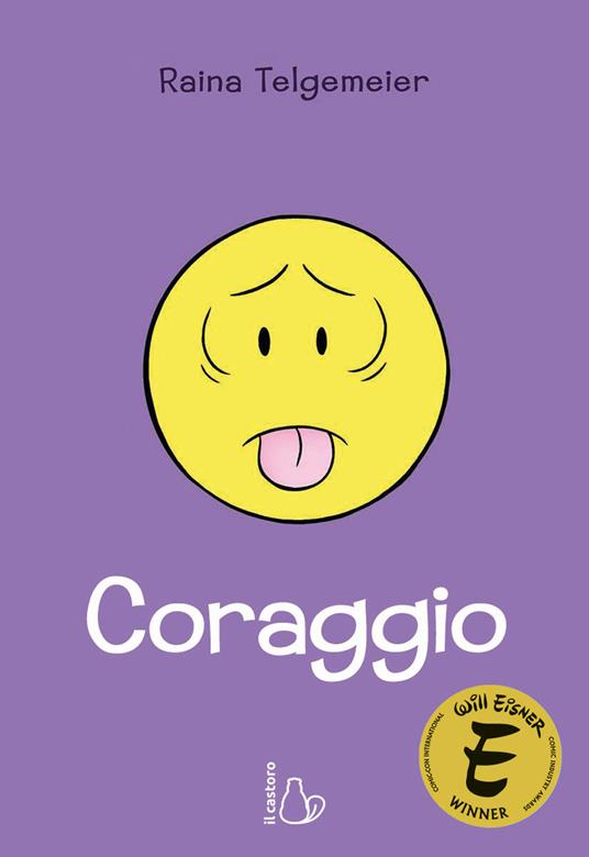 Coraggio - Raina Telgemeier - copertina