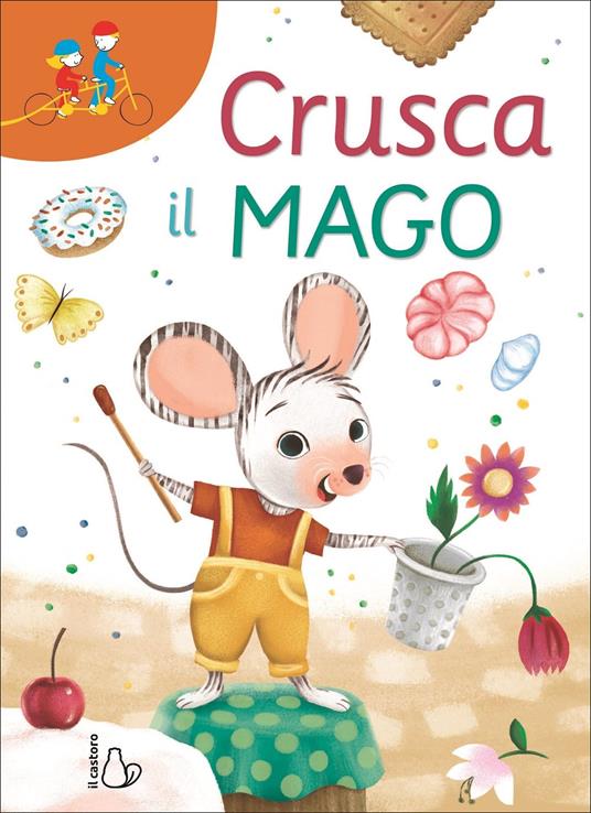 Crusca il mago - Flavia Moretti - copertina