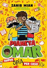 Pianeta Omar. Super spia per caso