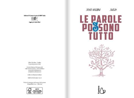 Le parole possono tutto - Silvia Vecchini,Sualzo - 2
