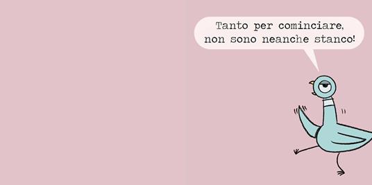È ora di dormire, Piccione! Ediz. a colori - Mo Willems - 2