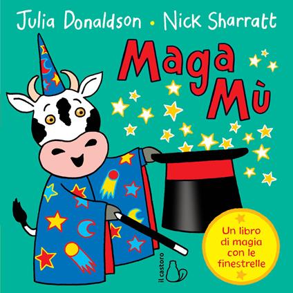 MagaMù. Ediz. a colori - Julia Donaldson,Nick Sharratt - copertina