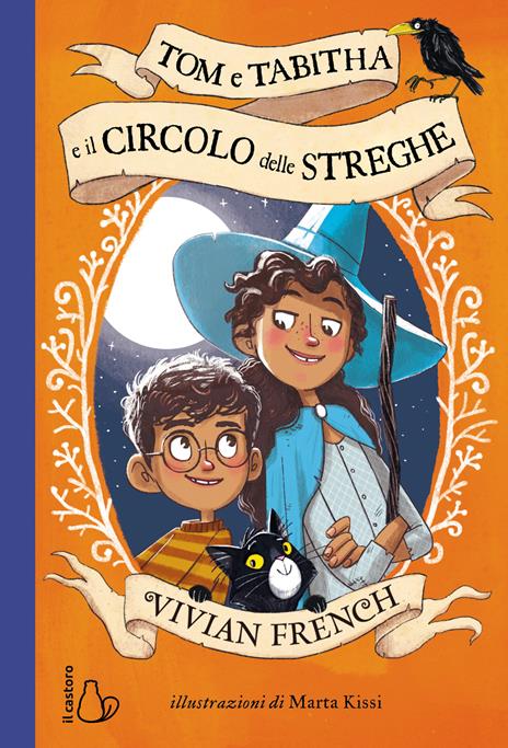 Tom e Tabitha e il Circolo delle Streghe - Vivian French - copertina