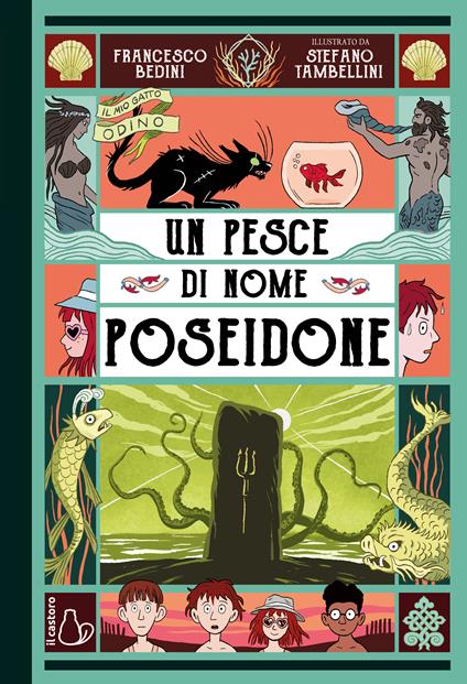 Il mio gatto Odino. Un pesce di nome Poseidone (vol. 3) - Francesco Bedini - copertina