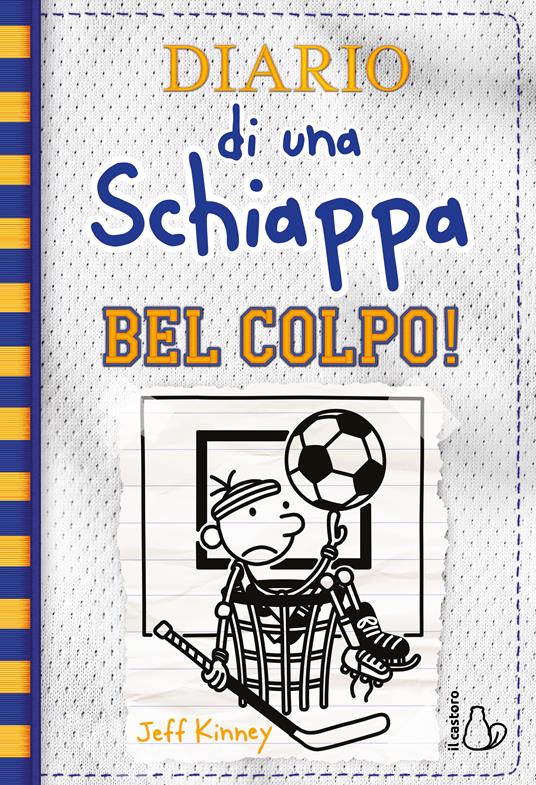 Diario Di Una Schiappa Bel Colpo Jeff Kinney Libro Il Castoro diario-di-una-schiappa-bel-colpo-jeff-kinney-libro-il-castoro