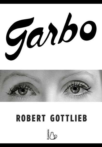 Garbo - Robert Gottlieb - copertina