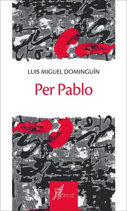Per Pablo - Luis M. Dominguin,A. Giarda - ebook