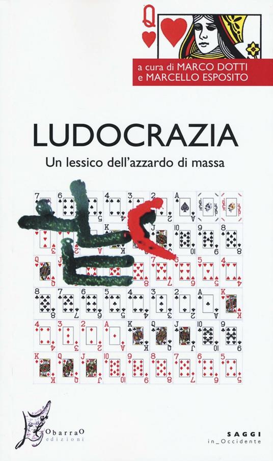 Ludocrazia. Un lessico dell'azzardo di massa - copertina