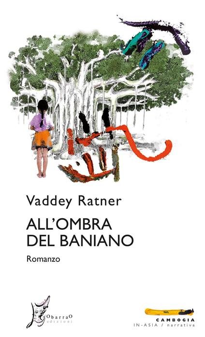 All'ombra del baniano - Vaddey Ratner - copertina