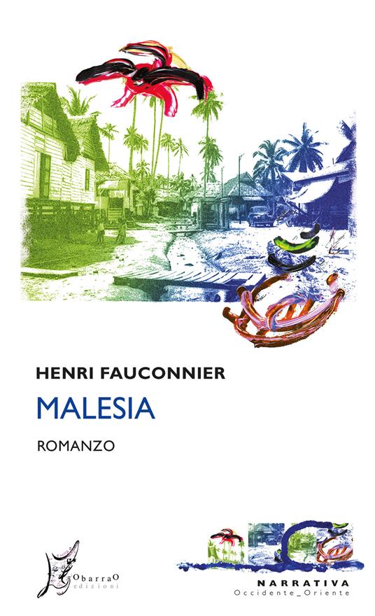 Malesia - Henri Fauconnier - copertina