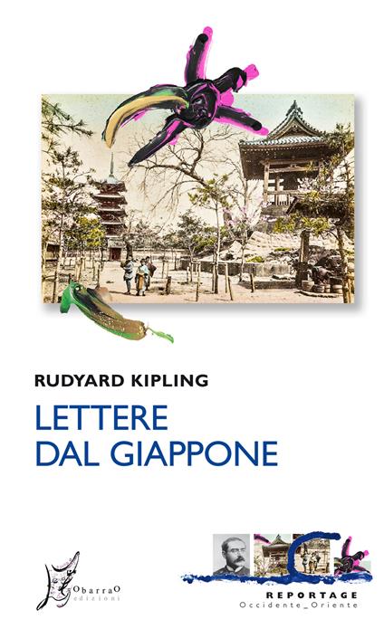Lettere dal Giappone - Rudyard Kipling,Giulia Masperi - ebook