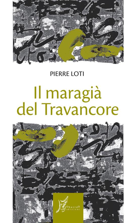 Il maragià del Travancore - Pierre Loti - copertina