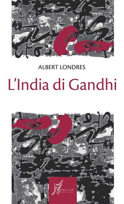 L'India di Gandhi - Albert Londres - copertina