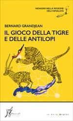 Il gioco della tigre e delle antilopi